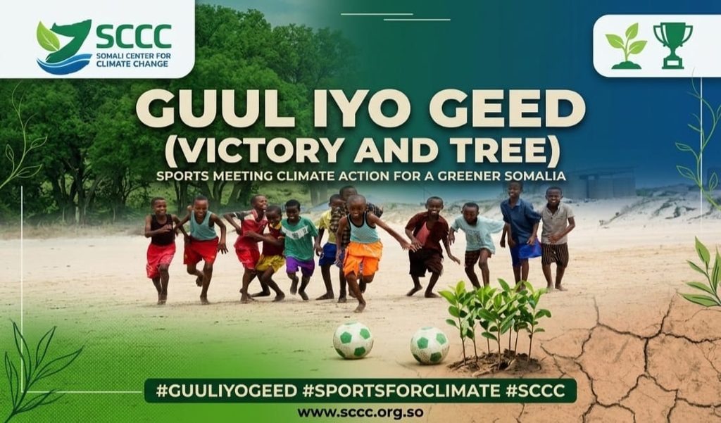 Launching “Guul iyo Geed”: Harnessing the Power of Sports for Climate Action in Somalia guul iyo geed